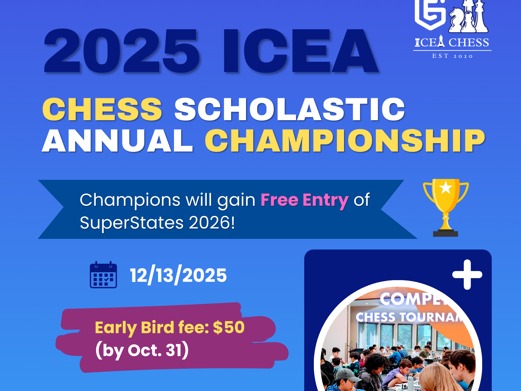 2025 ICEA Chess Scholastic Annual Championship